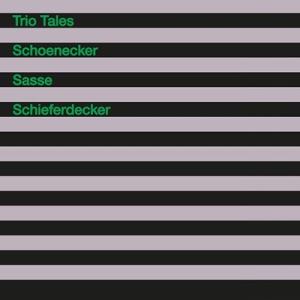 Joachim Schoenecker Trio Tales CD