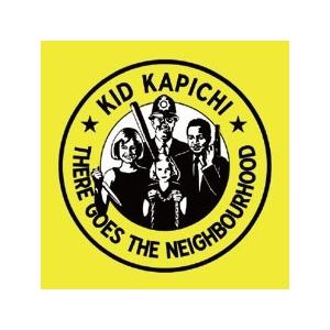 Kid Kapichi There Goes the Neighborhood CDの商品画像