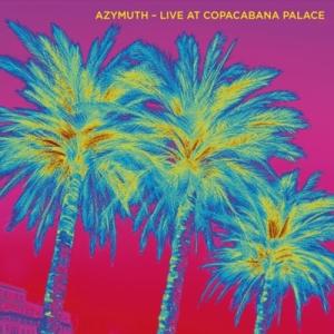 Azymuth Live At The Copacabana Palace＜限定盤/Transluc...