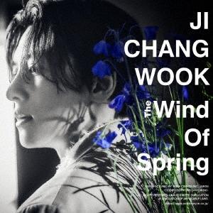 チ・チャンウク The Wind Of Spring＜通常盤＞ 12cmCD Single