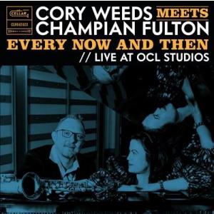 Cory Weeds Every Now And Then LP