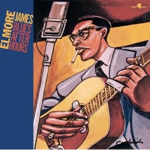 Elmore James Blues After Hours＜限定盤＞ LP