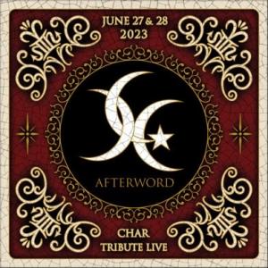 Char AFTERWORD 〜CHAR TRIBUTE LIVE〜 ［2DVD+2CD］ DVD