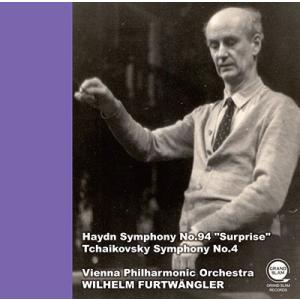 ヴィルヘルム・フルトヴェングラー ハイドン: 交響曲第94番「驚愕」、チャイコフスキー: 交響曲第4...