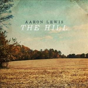 Aaron Lewis The Hill CD