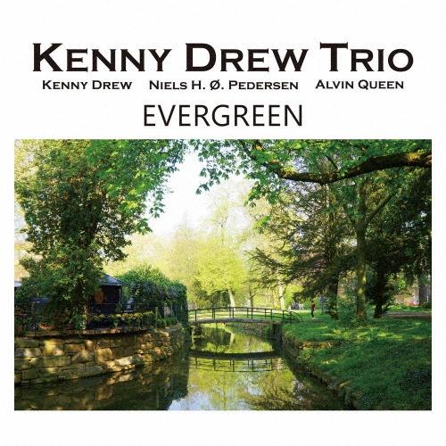 Kenny Drew Trio エヴァーグリーン＜完全限定生産盤＞ CD