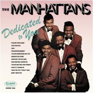 The Manhattans ディドゥケイティド・トゥ・ユー + シング・フォー・ユー・アンド・ユア...