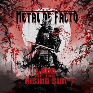 Metal De Facto ランド・オブ・ザ・ライジング・サン-パート1〜日出ずる国〜 CD