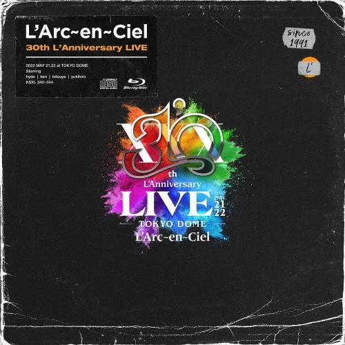 L'Arc〜en〜Ciel 30th L'Anniversary LIVE ［2Blu-ray Di...