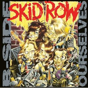 Skid Row B-Sides Ourselves LP