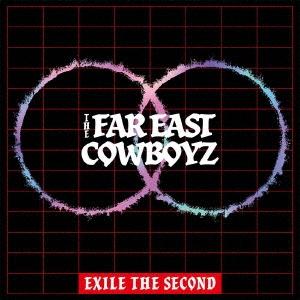 EXILE THE SECOND THE FAR EAST COWBOYZ CD ※特典あり