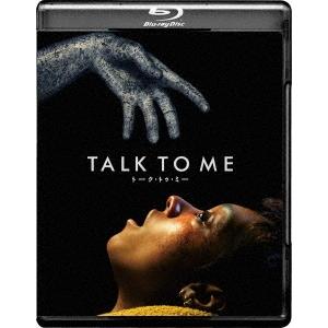 TALK TO ME/トーク・トゥ・ミー Blu-ray Disc