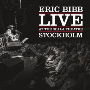 Eric Bibb Live At The Scala Theatre CD