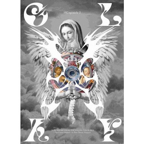 GLAY HC episode 3 GLAY HIGHCOMMUNICATIONS TOUR 202...