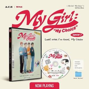 A.C.E My Girl : &quot;&quot;My Choice&quot;&quot;: 6th Mini Album (My ...