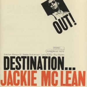 Jackie McLean デスティネーション・アウト＜限定盤＞ UHQCD ※特典あり