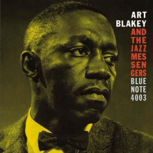 Art Blakey & The Jazz Messengers モーニン＜2024年リマスター