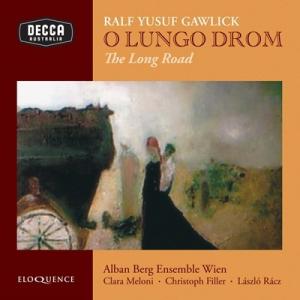 アルバン・ベルク・アンサンブル・ウィーン ラルフ・ユスフ・ガウリック: オラトリオ「O Lungo ...