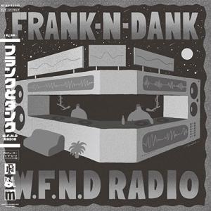 Frank 'N Dank W.F.N.D RADIO LP｜tower