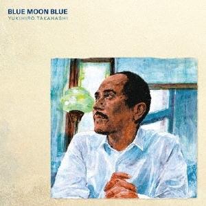 高橋幸宏 BLUE MOON BLUE＜限定盤＞ SHM-CD