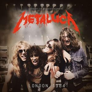 Metallica London 1984 CD