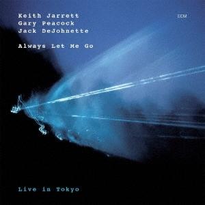 Keith Jarrett Trio オールウェイズ・レット・ミー・ゴー＜生産限定盤＞ SHM-CD...