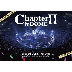 Sexy Zone SEXY ZONE LIVE TOUR 2023 ChapterII in DOME＜通常盤＞ DVD