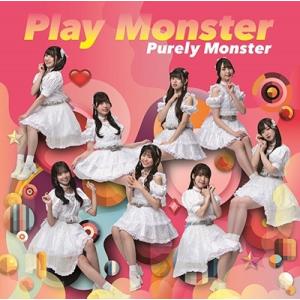 ピュアリーモンスター Play Monster ［CD+Blu-ray Disc］＜Blu-ray付...
