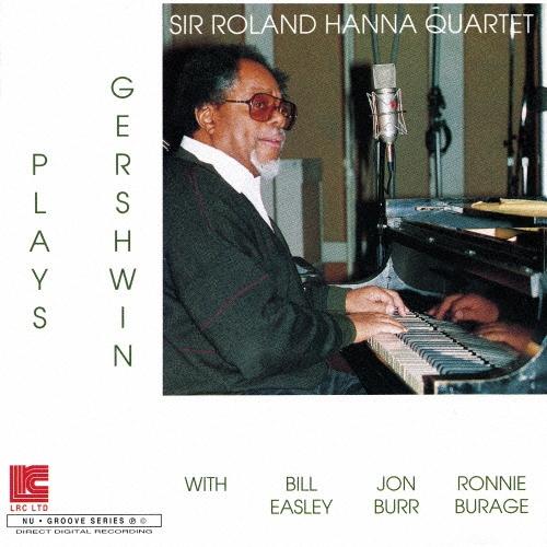 Roland Hanna Quartet プレイズ・ガーシュウィン＜完全限定生産盤/通常価格盤＞ C...
