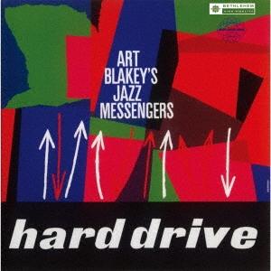 Art Blakey &amp; The Jazz Messengers ハード・ドライヴ(2024年リマス...