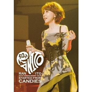 伊藤蘭 50th Anniversary Tour 〜Started from Candies〜 DVD