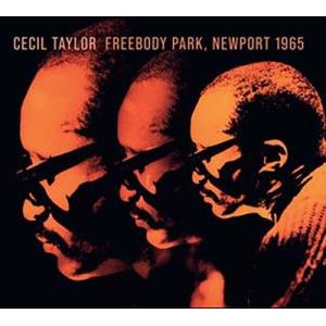 Cecil Taylor Freebody Park, Newport 1965 CD