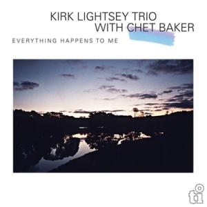 Kirk Lightsey Trio Everything Happens To Me＜限定盤＞ L...