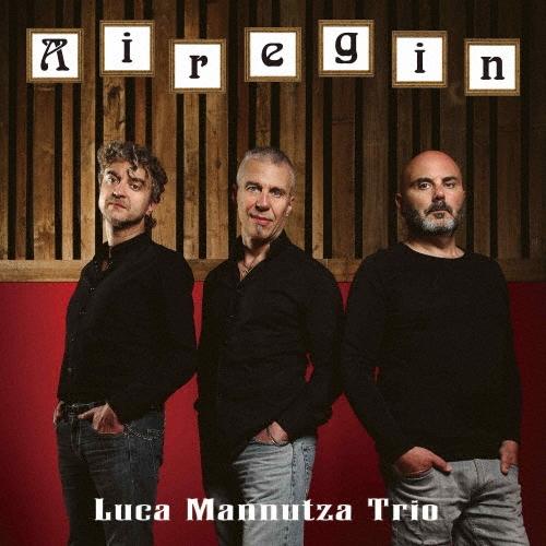 Luca Mannutza Trio エアジン CD
