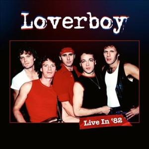 Loverboy Live in '82 ［CD+Blu-ray Disc］ CD