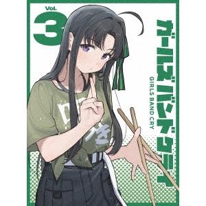 TVアニメ『ガールズバンドクライ』Vol.3 ［Blu-ray Disc+CD］＜豪華限定版＞ Bl...