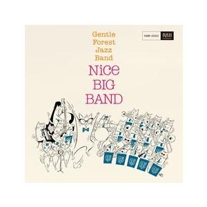 GENTLE FOREST JAZZ BAND Nice Big Band CD