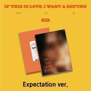 Kino (PENTAGON) If this is love, I want a refund (...