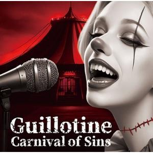 断頭台のメロディー Guillotine Carnival of Sins CD