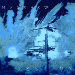 Mudshow Destiny CD