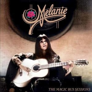 Melanie The Magic Bus Sessions CD