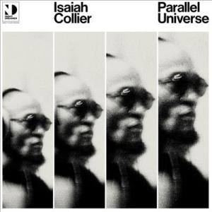 Isaiah Collier Parallel Universe LP