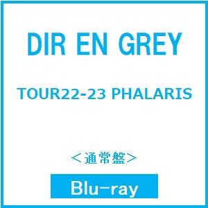 DIR EN GREY TOUR22-23 PHALARIS＜通常盤＞ Blu-ray Disc ※...