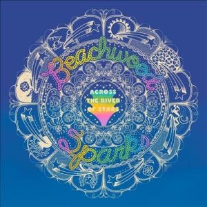 Beachwood Sparks Across the River of Stars (Digisl...