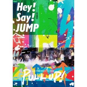 Hey! Say! JUMP Hey! Say! JUMP LIVE TOUR 2023-2024 PULL UP! ［2DVD+ポストカード］＜通常盤＞ DVD｜tower