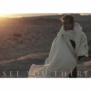 木村拓哉 / SEE YOU THERE（初回限定盤B／CD＋DVD） [CD