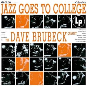The Dave Brubeck Quartet Jazz Goes To College＜完全生産...