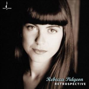 Rebecca Pidgeon Retrospective SACD Hybrid