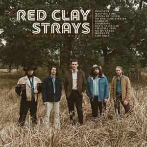 The Red Clay Strays Made by These Moments＜完全生産限定盤/...