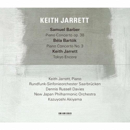 Keith Jarrett バーバー:ピアノ協奏曲 バルトーク:ピアノ協奏曲 第3番 他 SHM-C...